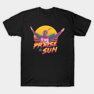 Praise the sun T-Shirt